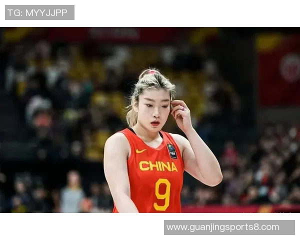 中国女篮新星崛起23岁1米86王牌引领球队进八强接班李梦前景广阔